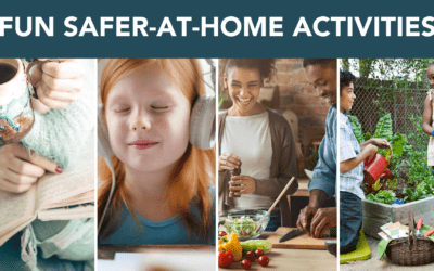 Fun Safer-At-Home Activities