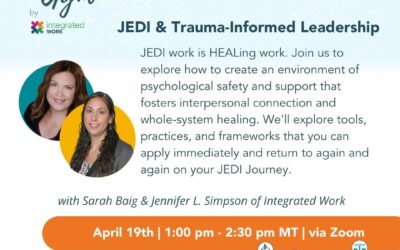 JEDI GYM: JEDI & Trauma-Informed Leadership